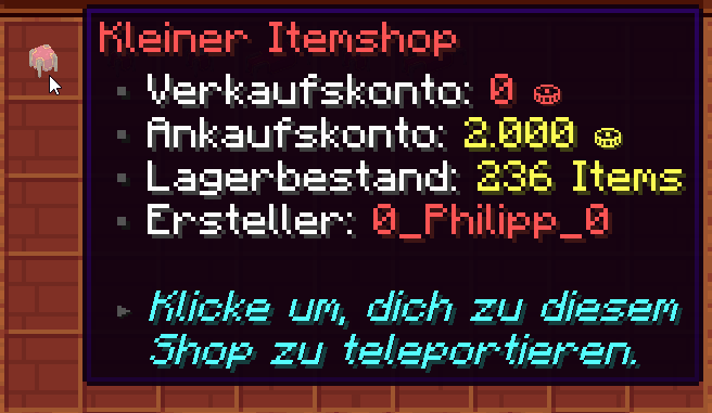Mit einem Klick auf den Shop <br>kann man sich zu diesem teleportieren.