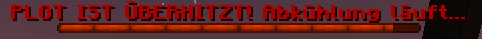 Redstone-Auslastung bei 100%. Redstone für 20 Sekunden deaktiviert.
