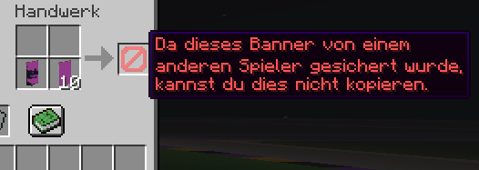Sicht eines anderen Spielers, wenn er versucht das Banner zu kopieren.