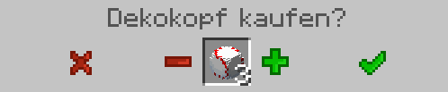 Hier kann man die Anzahl der Köpfe auswählen.